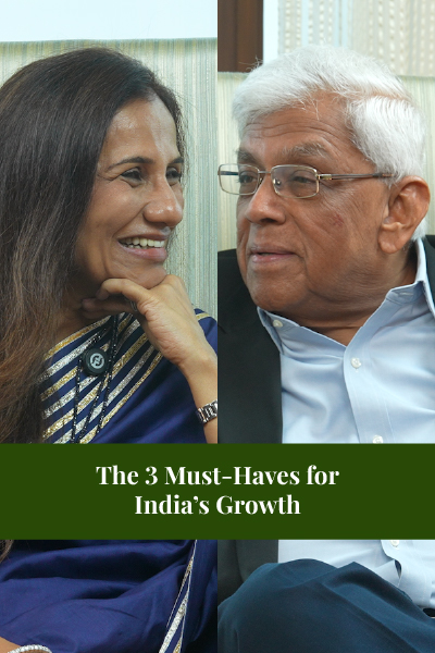 The 3 Must-Haves for India’s Growth