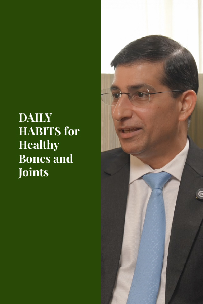 DAILY HABITS for Healthy Bones and Joints
